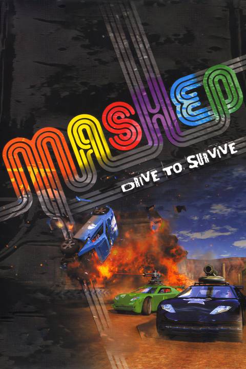 Mashed: Drive to Survive