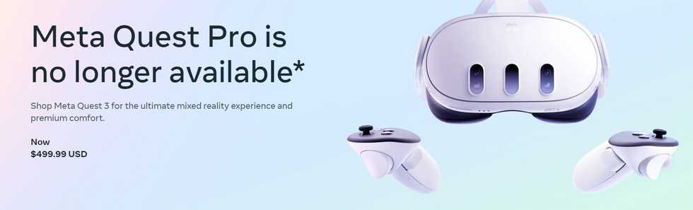 Meta Stops Selling Quest Pro VR Headset