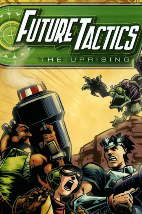 Future Tactics: The Uprising Tag Page Cover Art