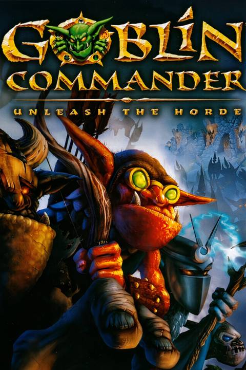 Goblin Commander: Unleash the Horde Tag Page Cover Art