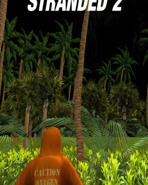 Stranded Dead Game Stranded II News, Trailer, Guides, and More