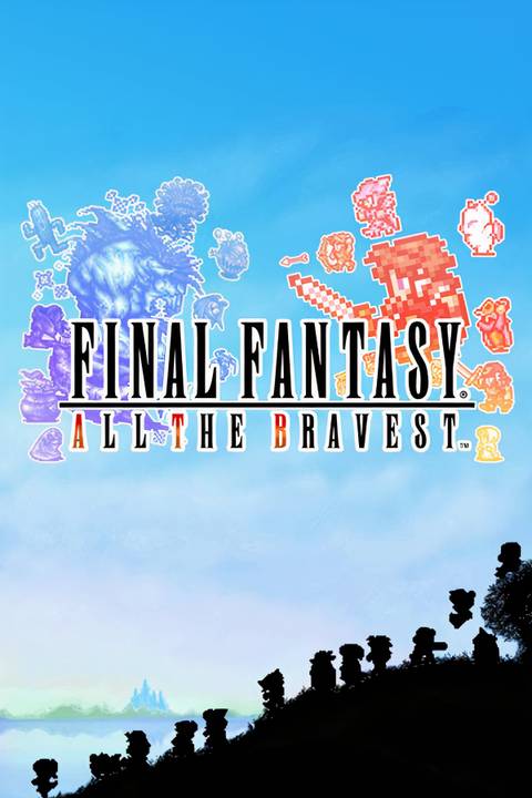 Final Fantasy: All The Bravest Tag Page Cover Art
