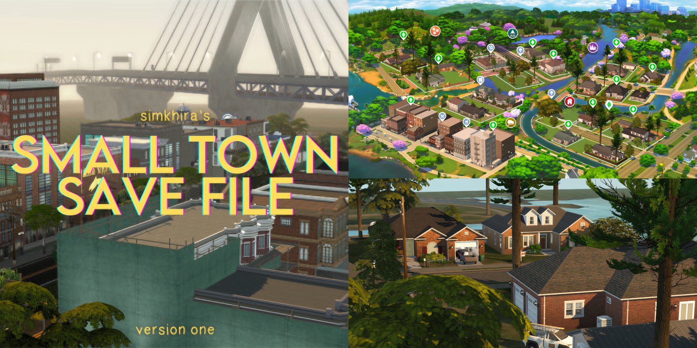 The Small Town Save File, which can be downloaded and played in The Sims 4