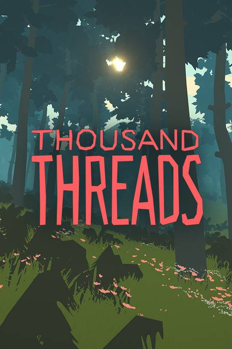 Thousand Threads News, Trailer, Guides, and More