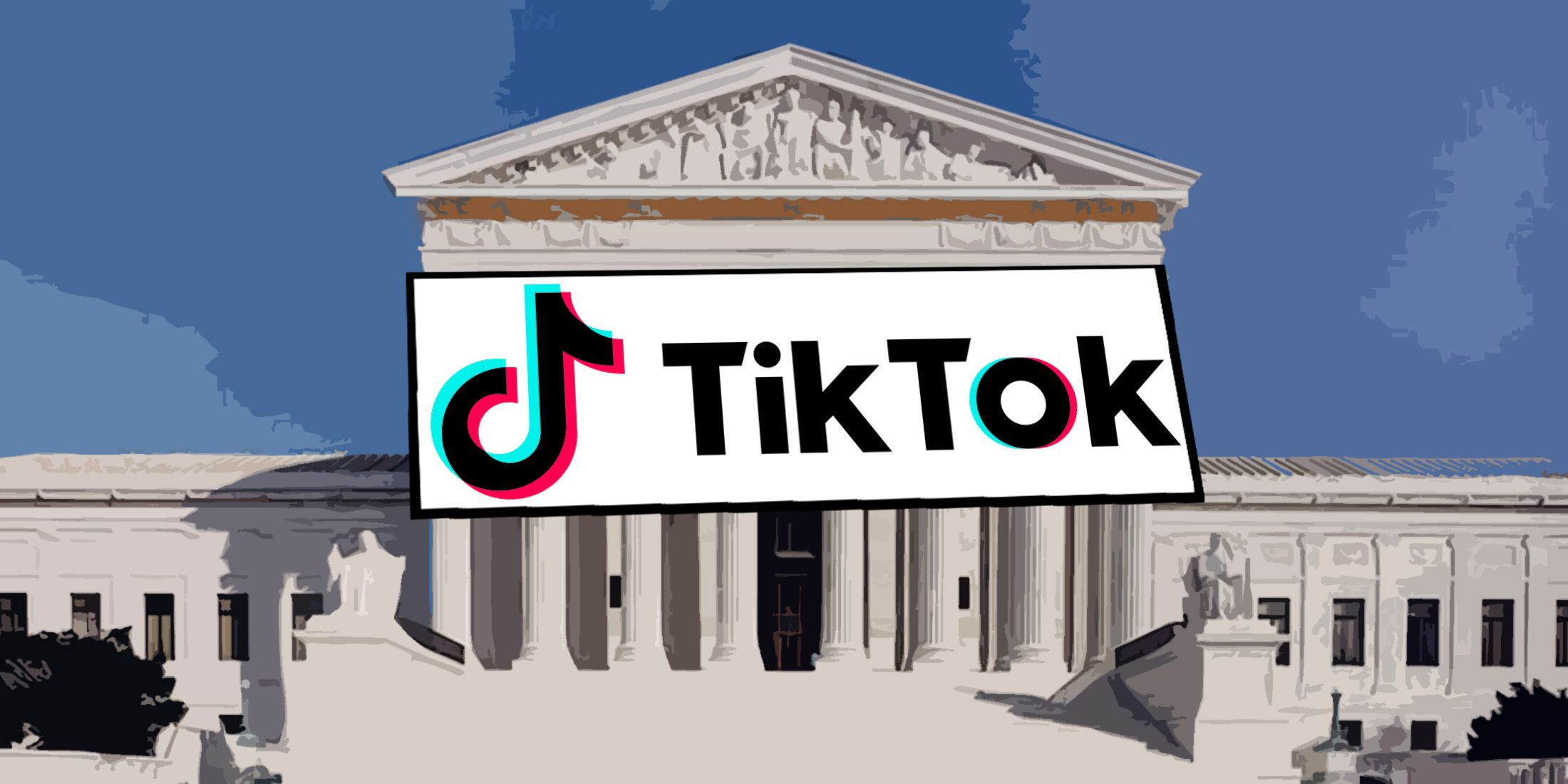 TikTok logo on stylized black and white card over stylized US Supreme Court building