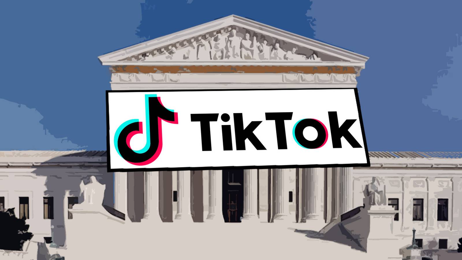 TikTok logo on stylized black and white card over stylized US Supreme Court building