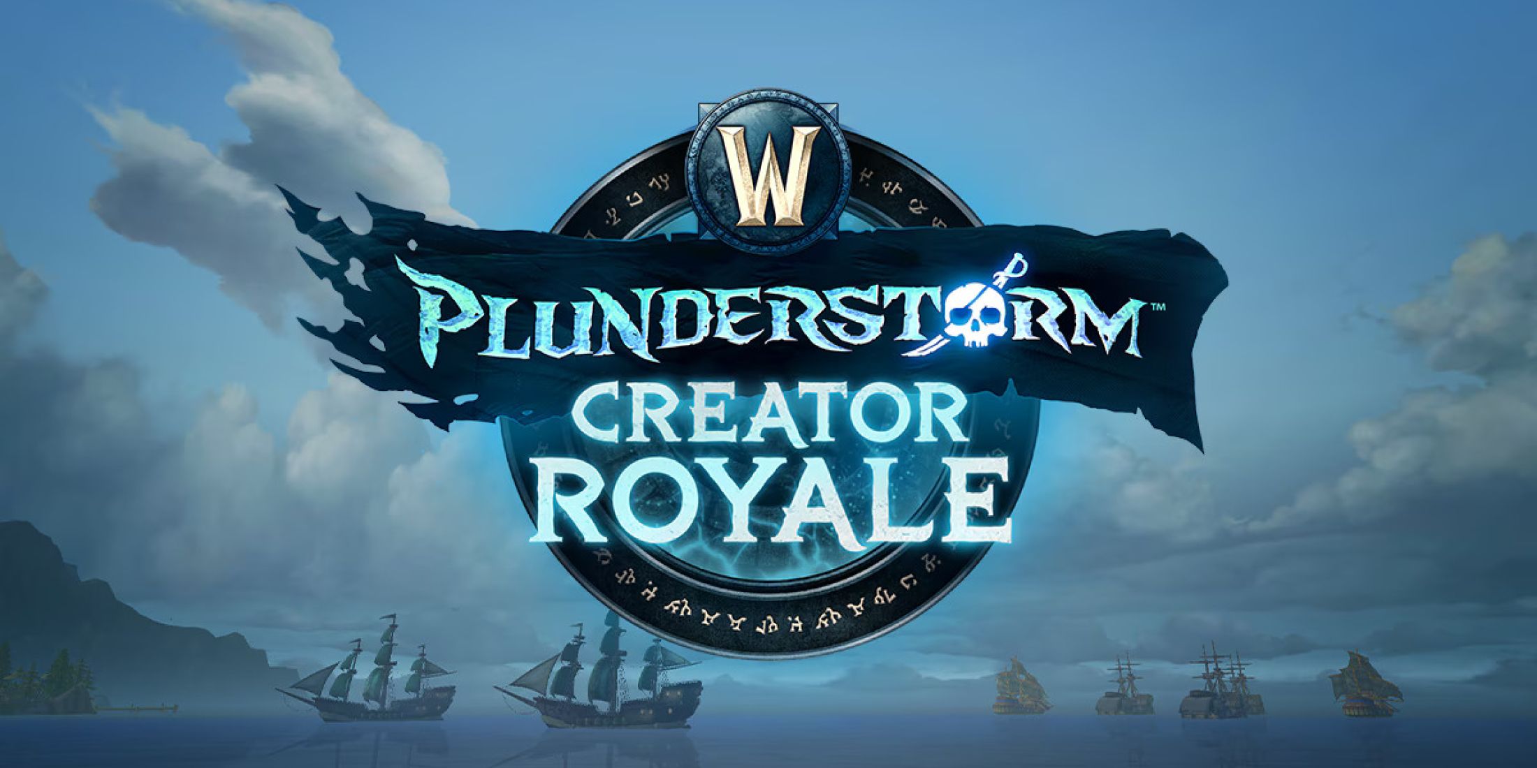 world of warcraft plunderstorm creator royale 2025