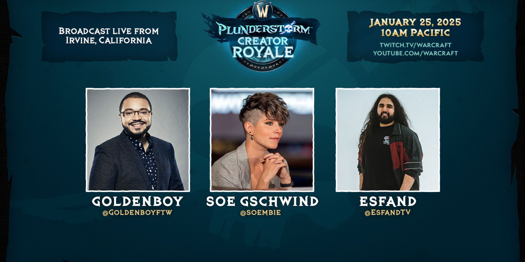 world of warcraft plunderstorm creator royale casting hosts soe goldlenboy esfand