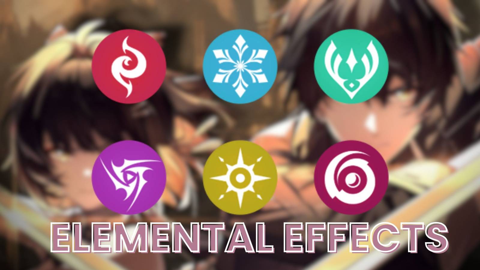Wuthering Waves_ Elemental Effects Explained