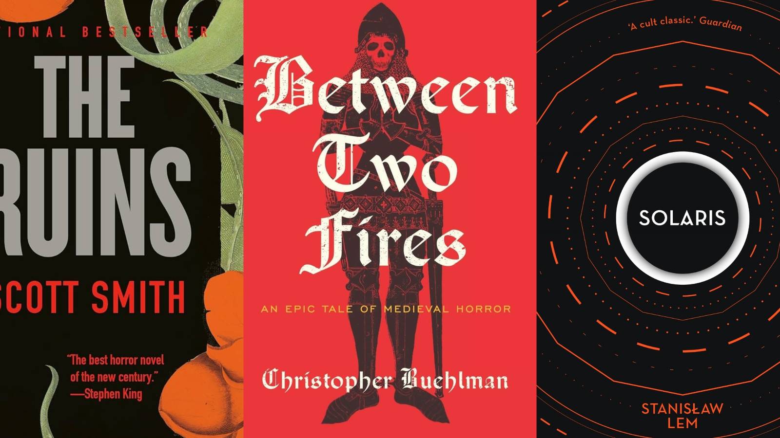 Book covers of The Ruins, Between Two Fires and Solaris