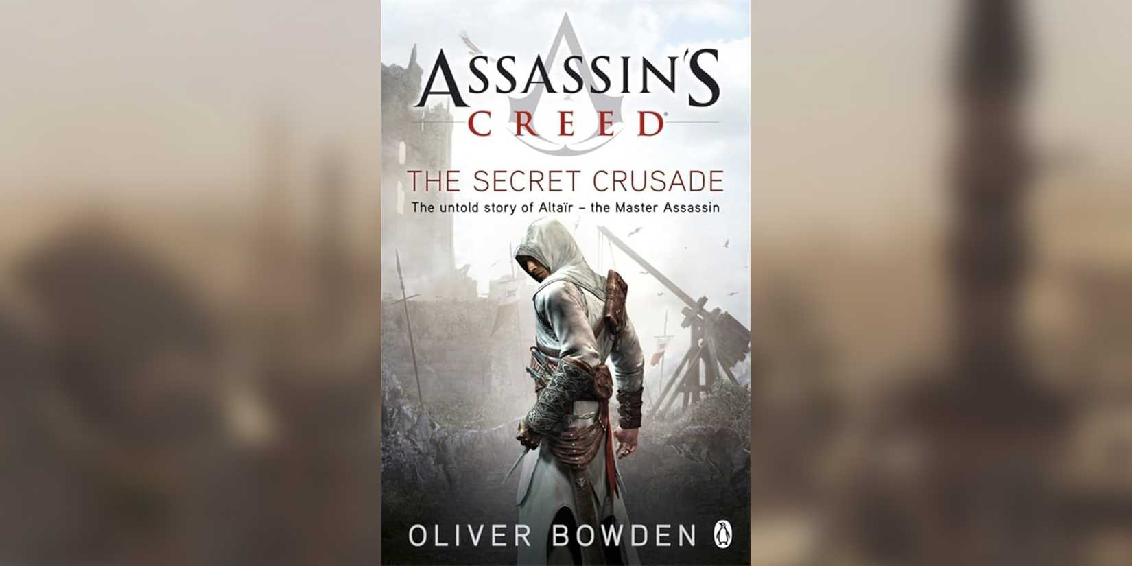 Best Assassins Creed Books Novels The Last Crusade