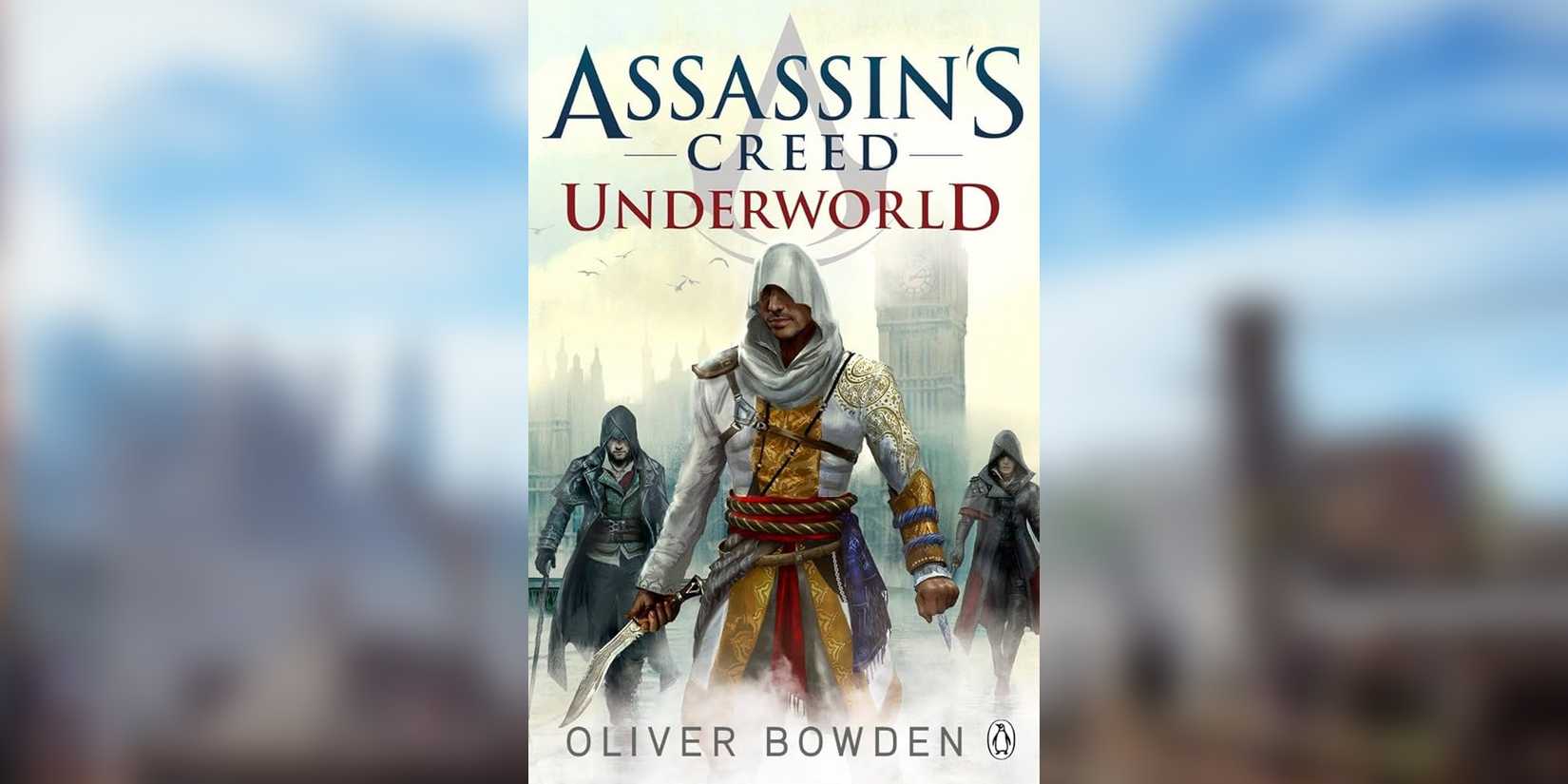 Best Assassins Creed Books Novels Underworld