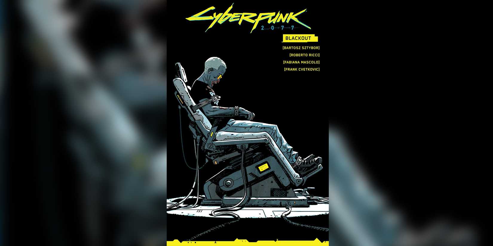 Every Cyberpunk 2077 Comic Series Blackout