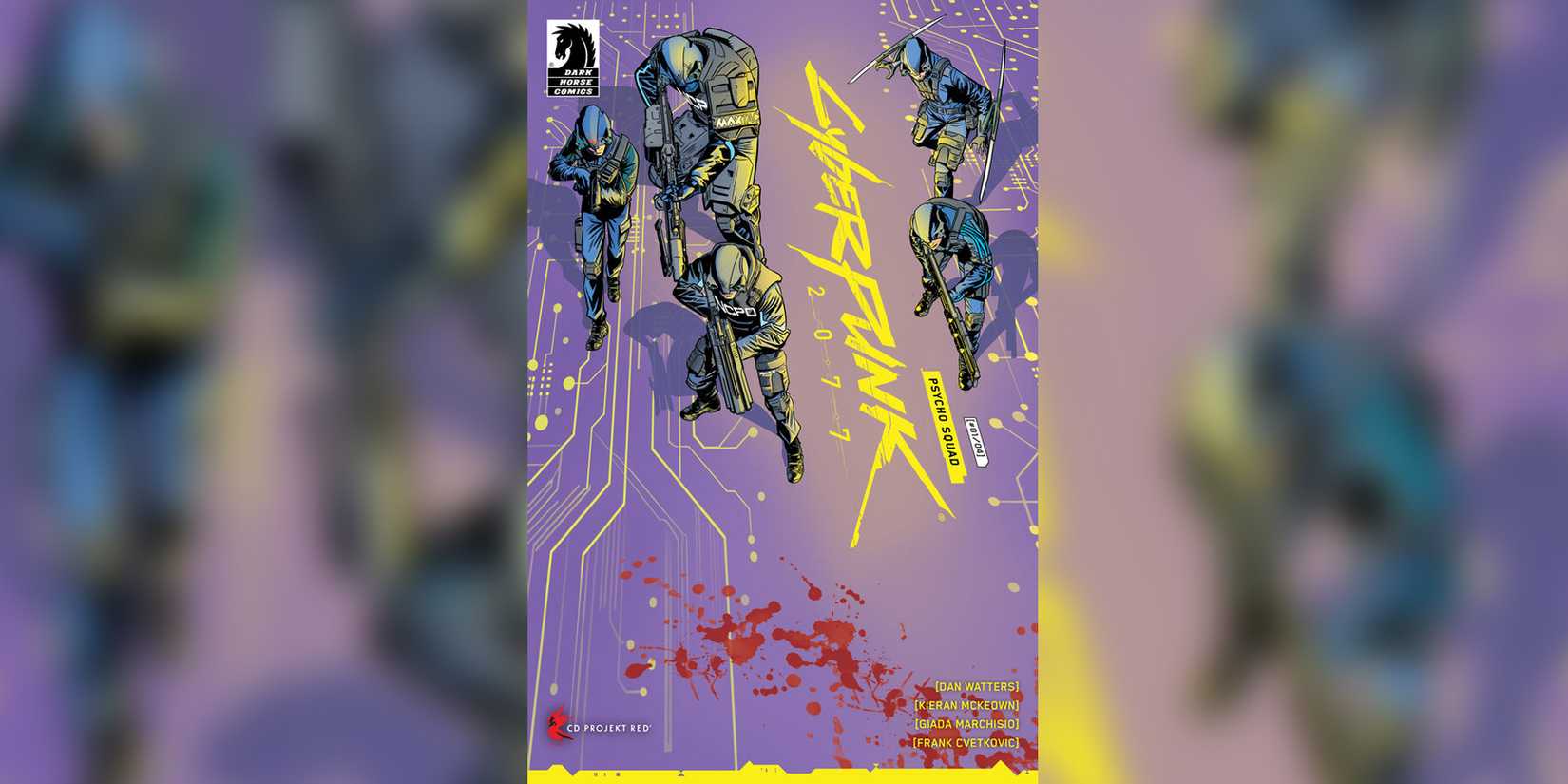 Every Cyberpunk 2077 Comic Series Ranked Psycho Squad