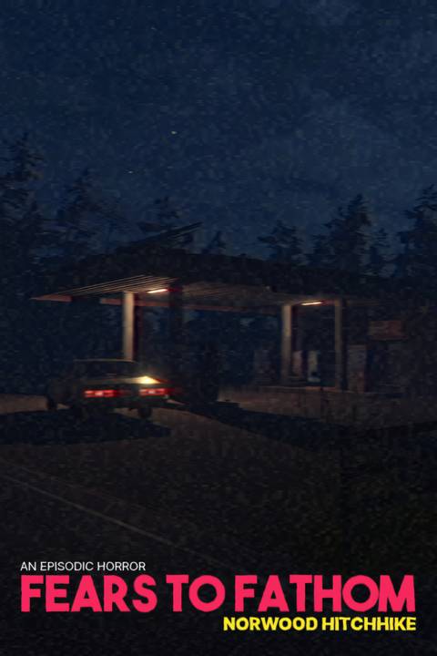 Fears to Fathom - Norwood Hitchhike Cover