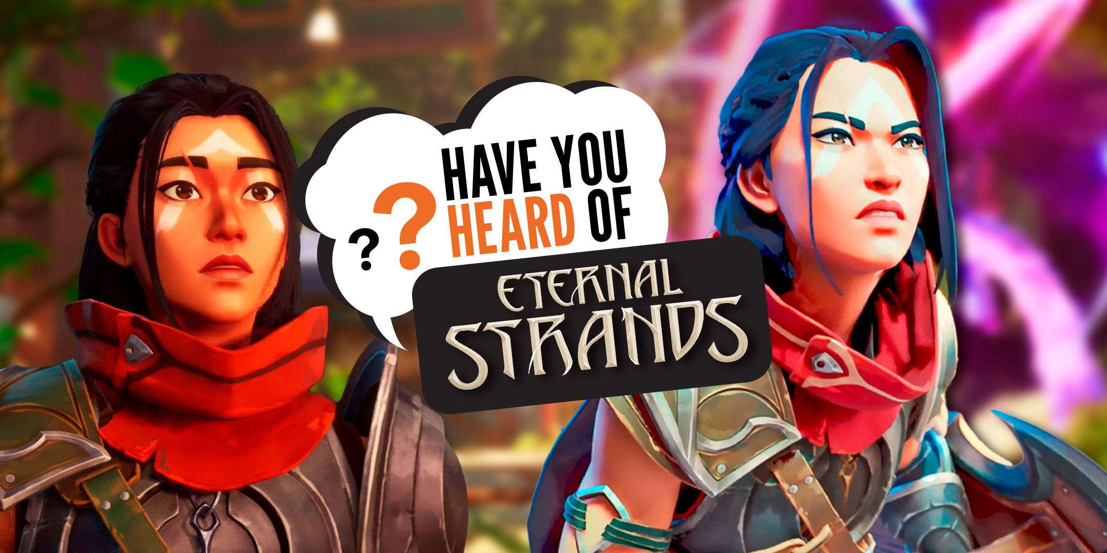 have-you-heard-of-eternal-strands_