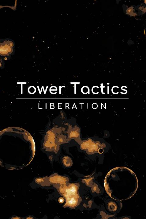 Tower Tactics: Liberation Tag Page Cover Art