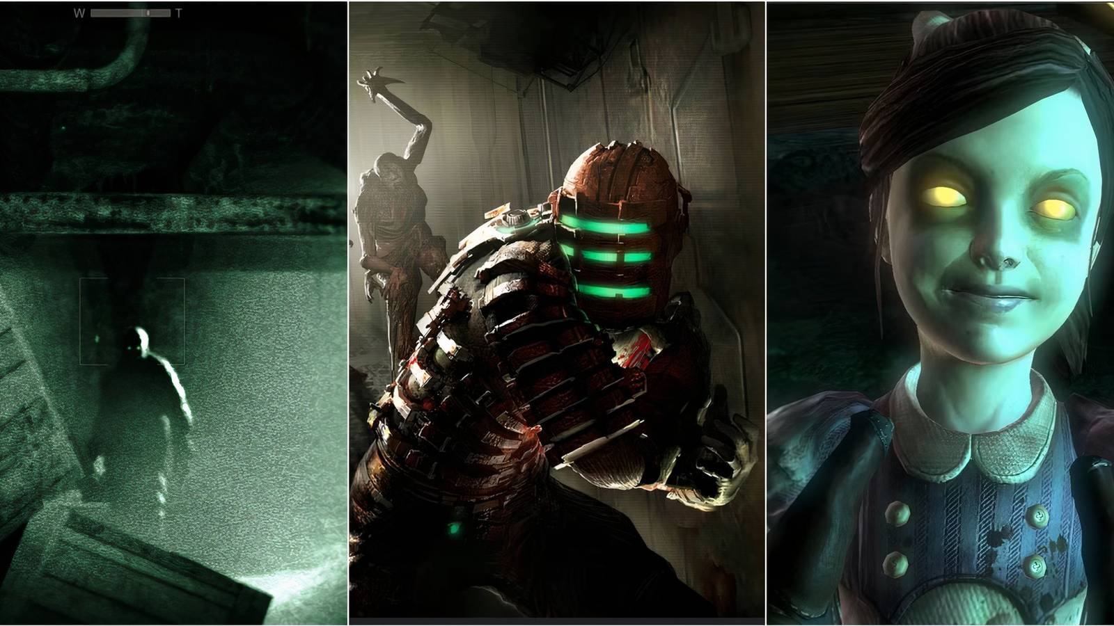 Outlast, Dead Space, BioShock