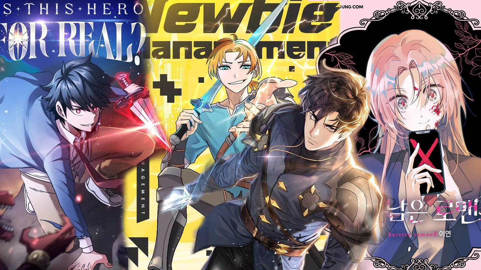 Is This Hero For Real, Newbie Management, The Live, Surviving Romance