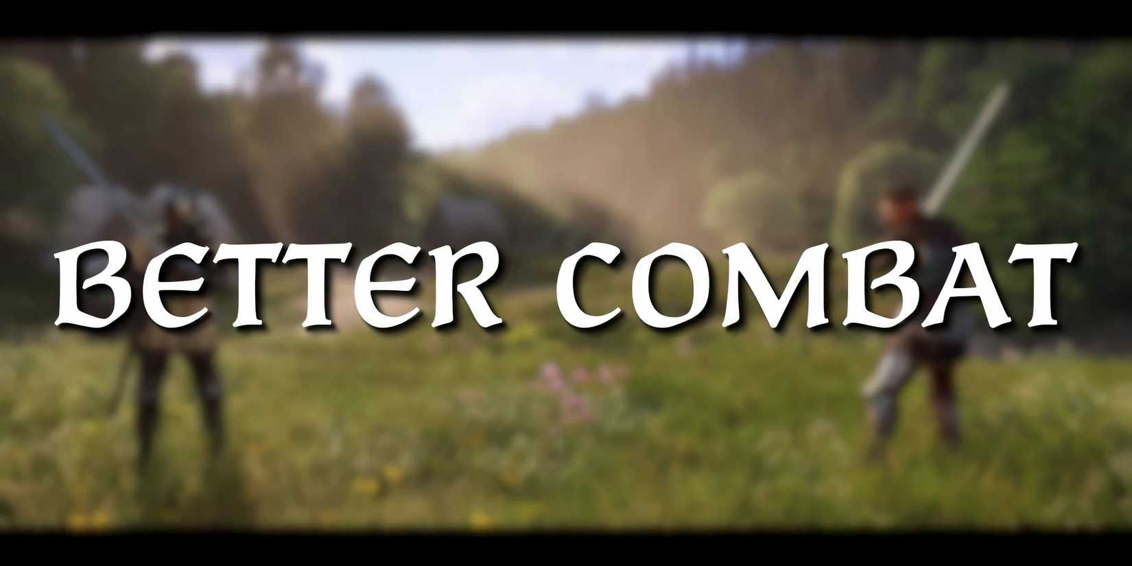 Kingdom Come Deliverance 2 - Better Combat Mod