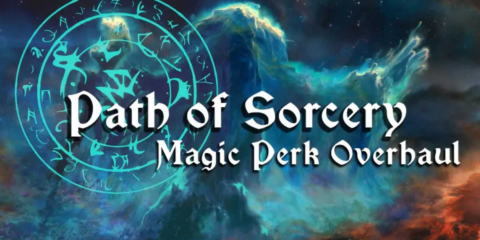 Path of Sorcery skyrim mod