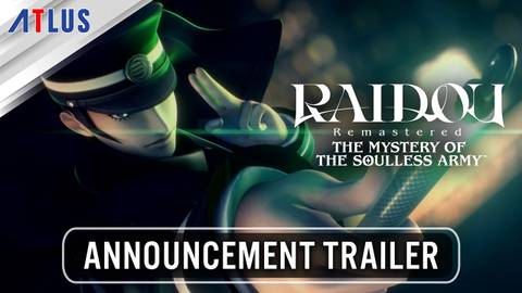 Raidou Remastered The Mystery of The Soulless Army Announcement Trailer