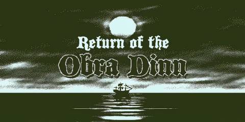 Return Of The Obra Dinn
