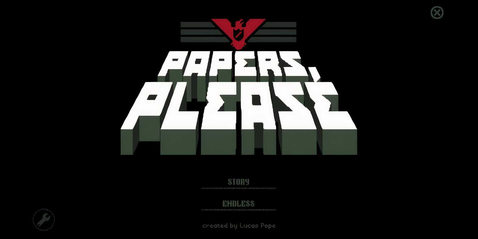 Papers, Please