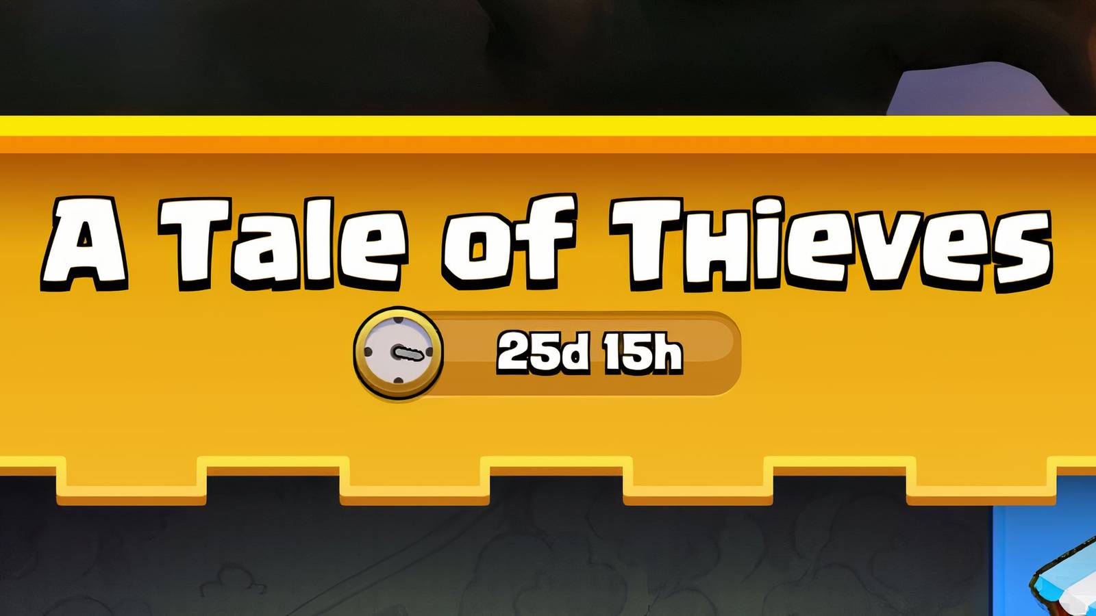 all a tale of thieves season events in clash royale 
