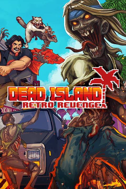 Dead Island Retro Revenge Tag Page Cover Art