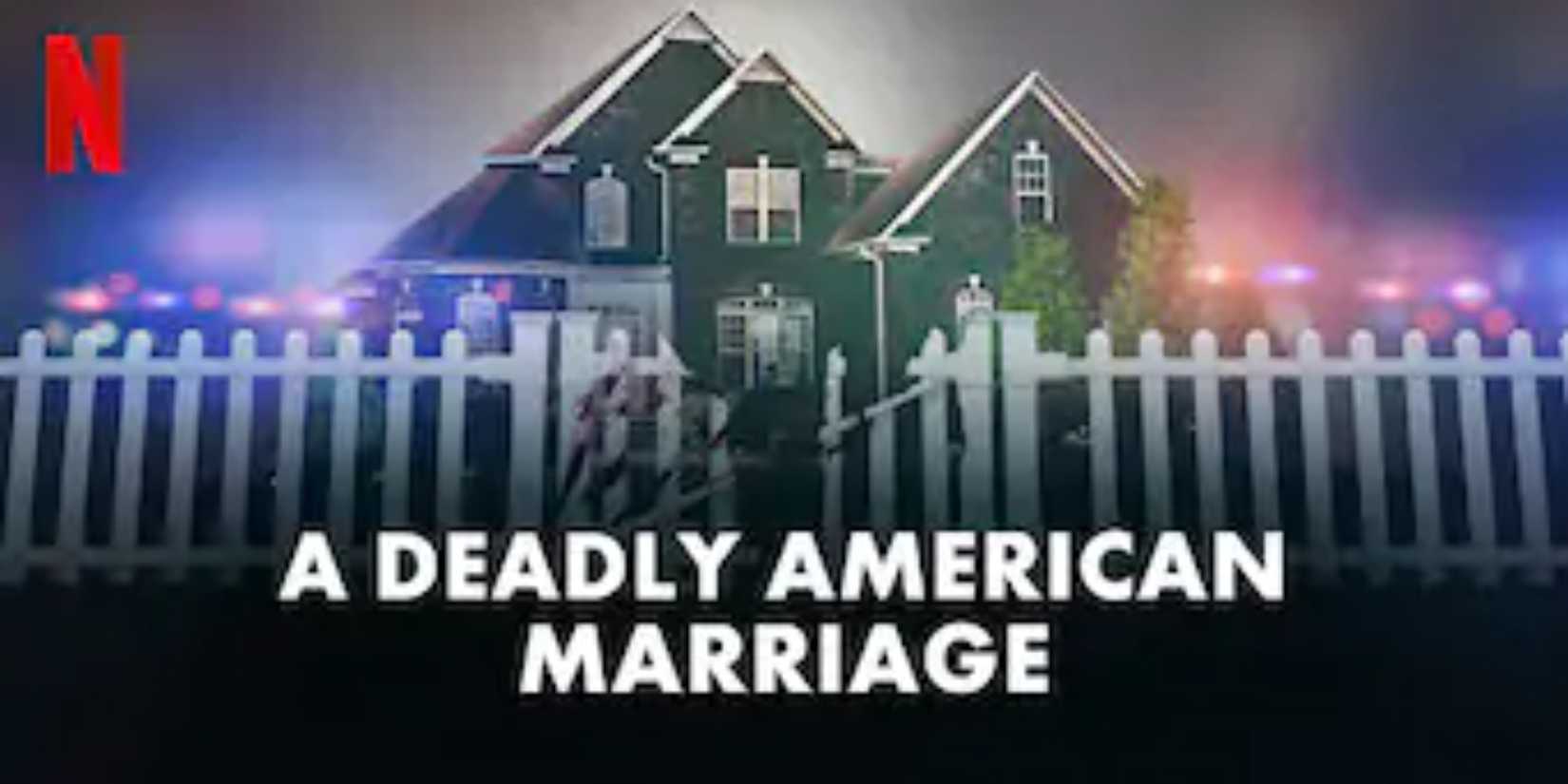 A Deadly American Marriage