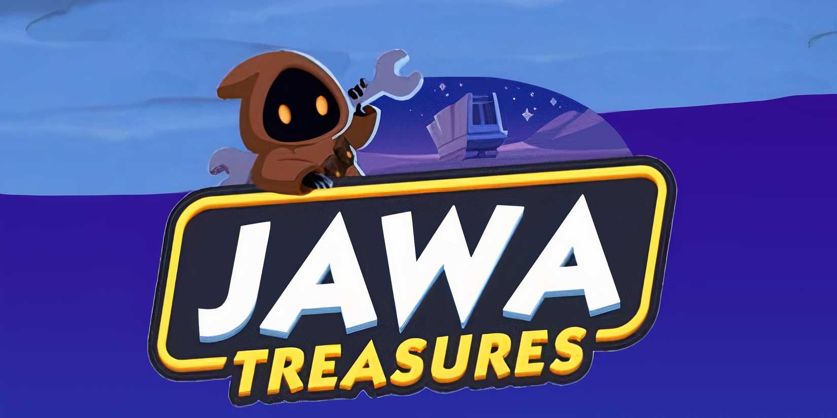 jawa treasures monopoly go