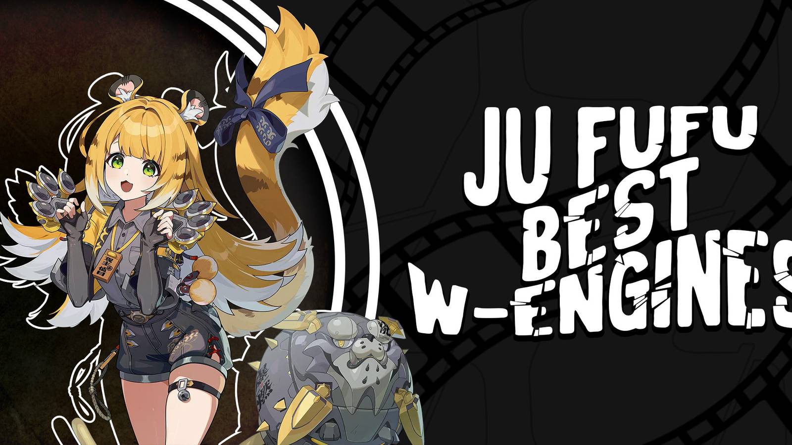 best ju fufu w-engines in zenless zone zero