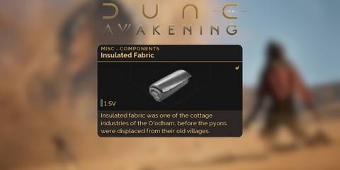 How to Get Insulated Fabric in Dune Awakening
