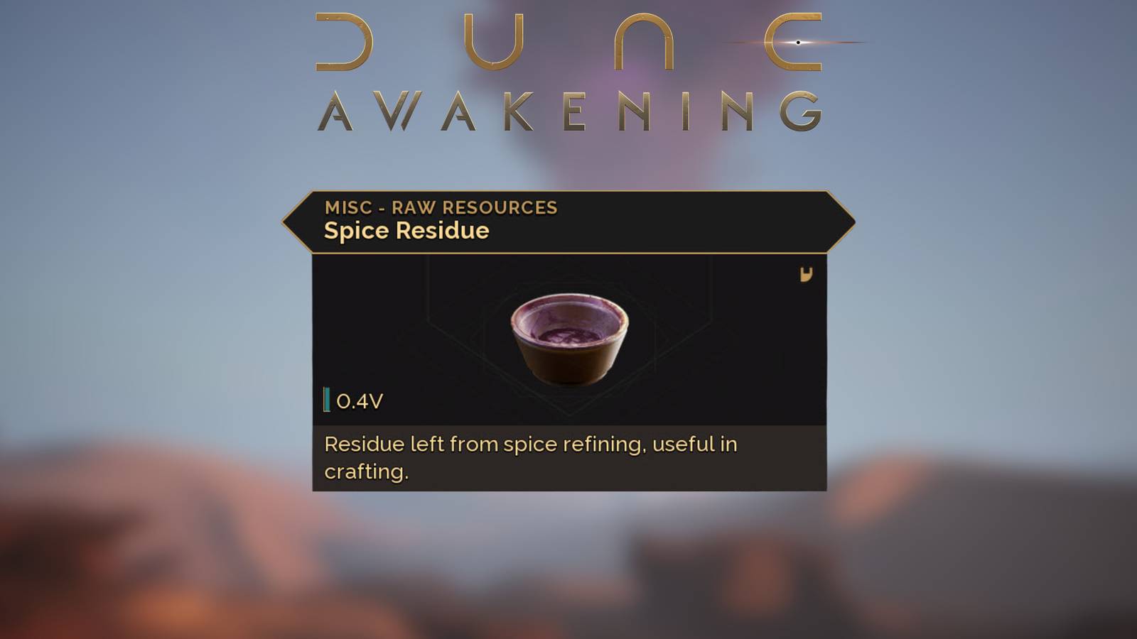 How to Get Spice Residue in Dune Awakening