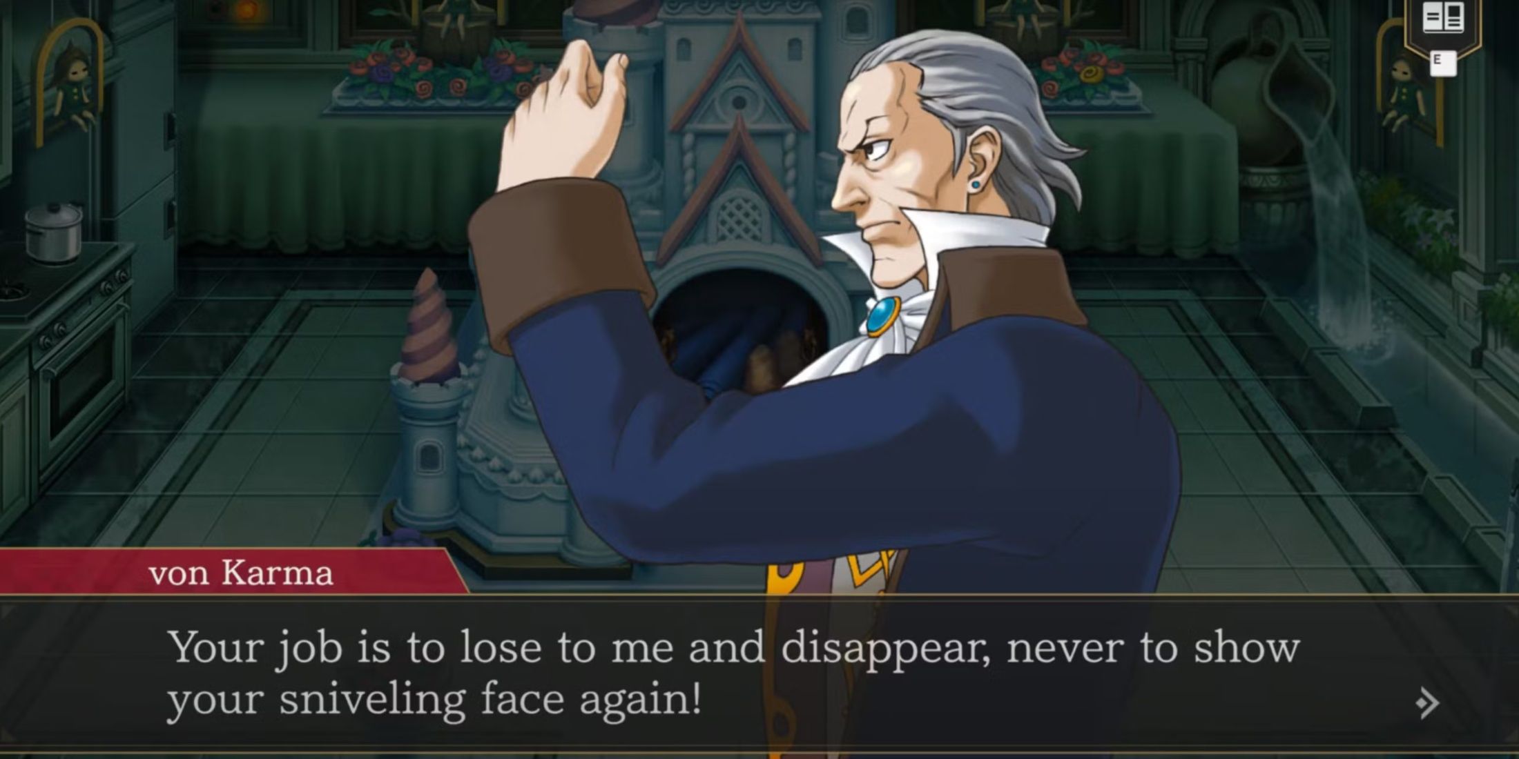 A slightly younger Von Karma, insulting Gregory Edgeworth, telling him his job is to lose to him and disappear