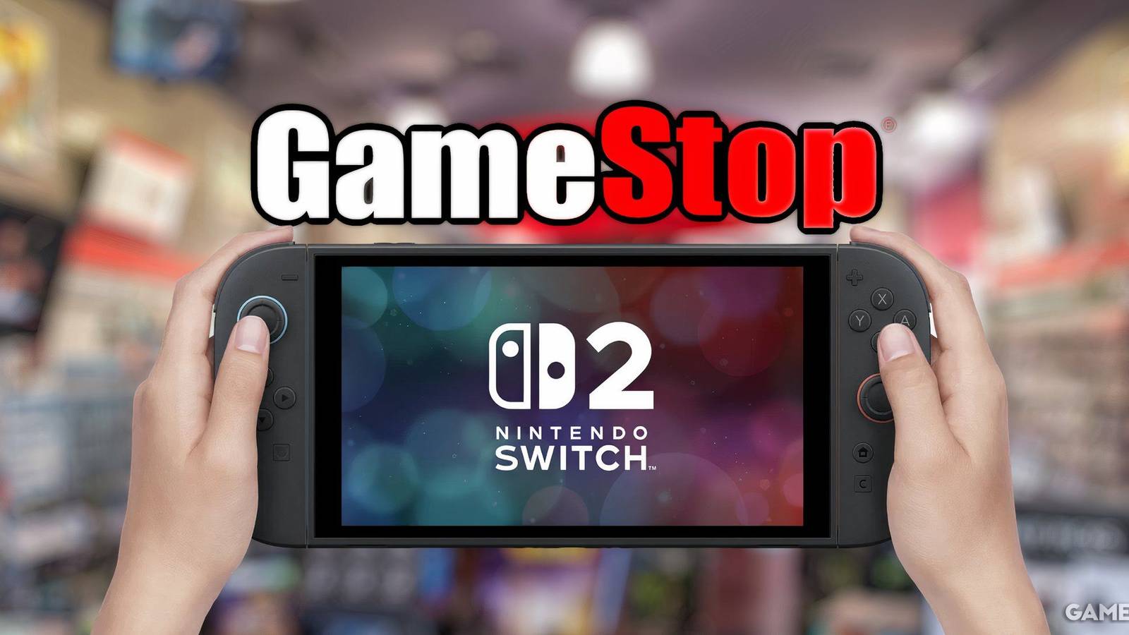 GameStop may have damage some Nintendo Switch 2 pre-orders.