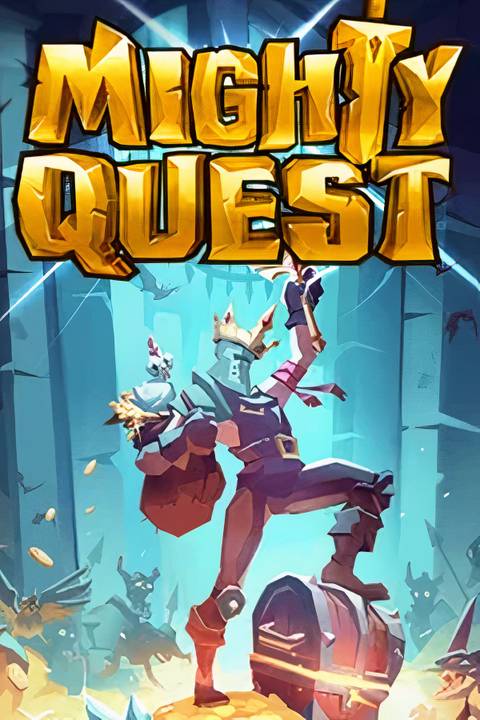 The Mighty Quest for Epic Loot