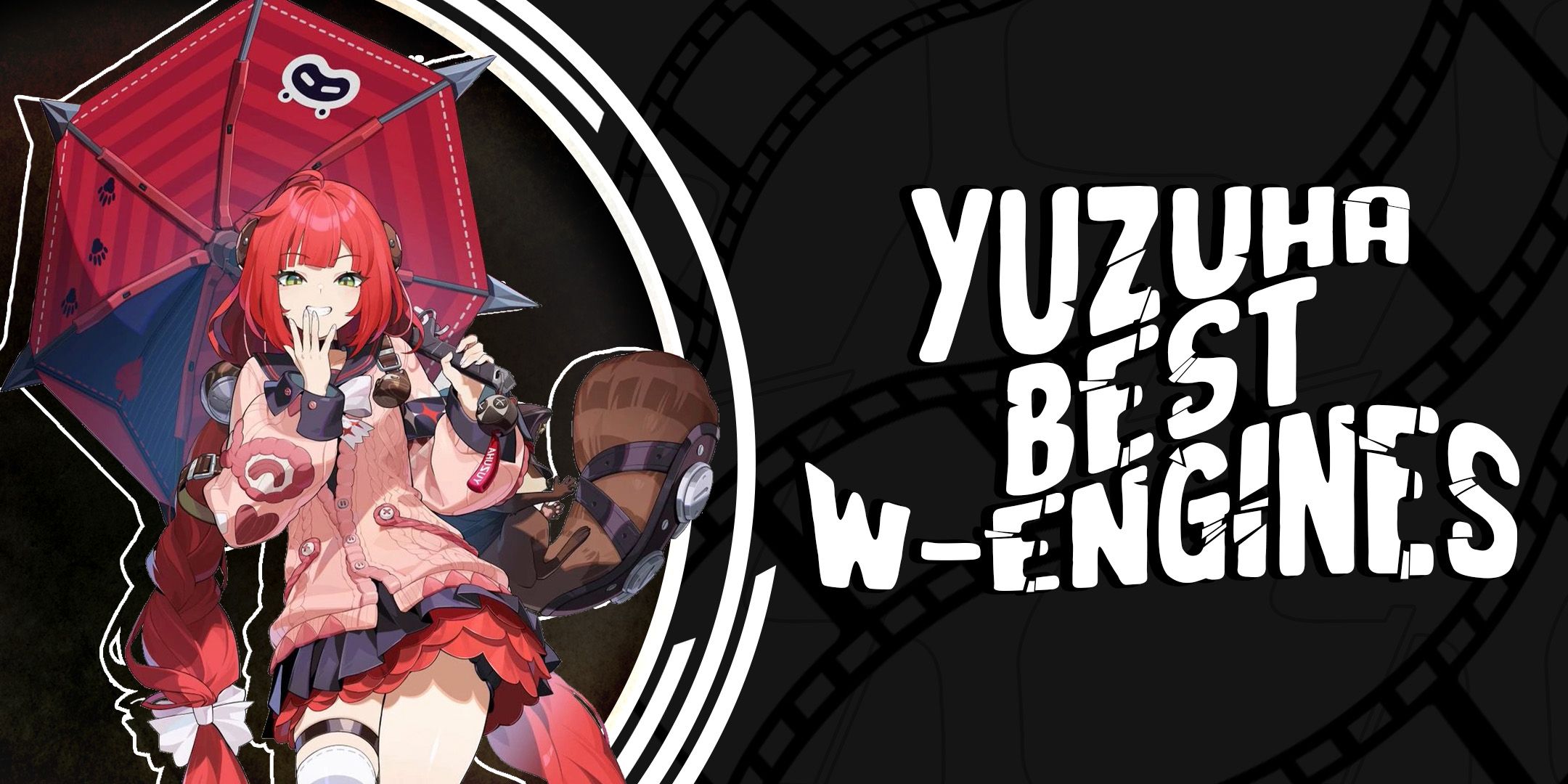 best yuzuha w-engines in zenless zone zero