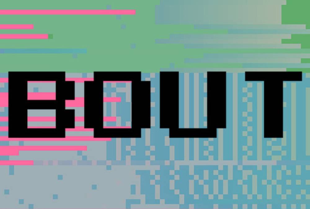 Bout News, Trailer, Guides, and More