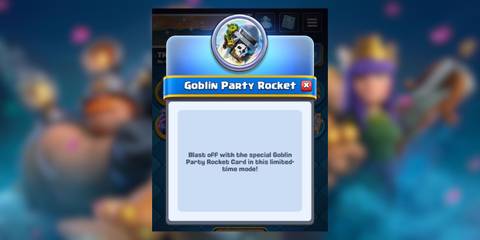 goblin party rocket decks clash royale