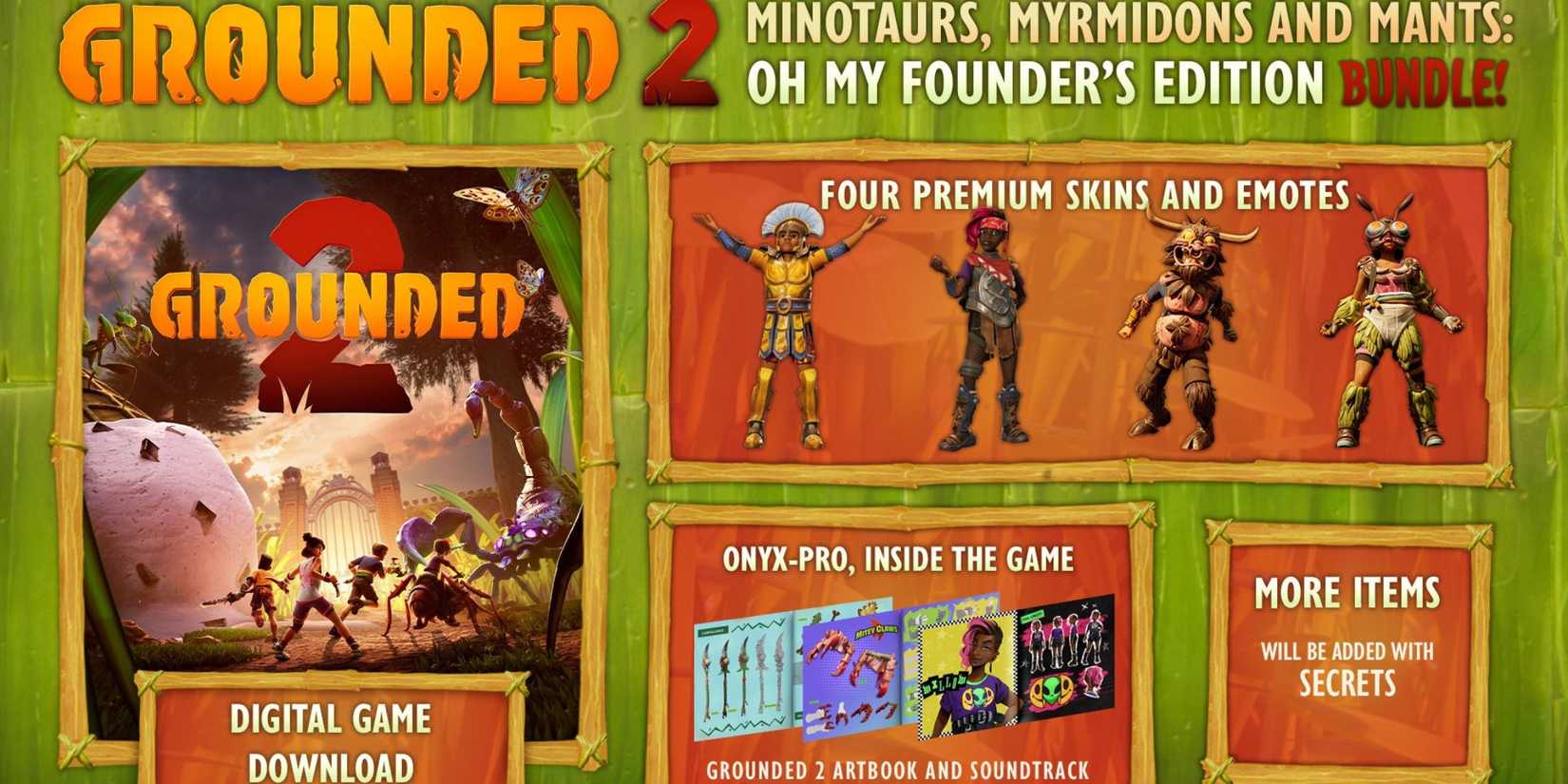 Grounded 2 Founder's Edition