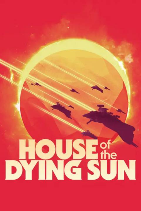 House of the Dying Sun