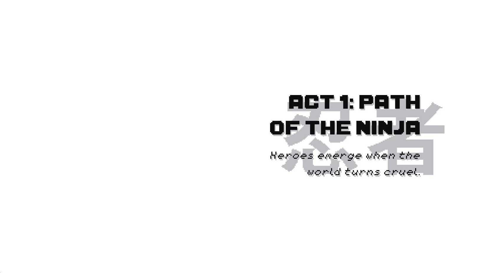 Ninja Gaiden Ragebound_Act 1_Path of the Ninja_Title Card