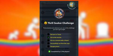 thrill seeker bitlife