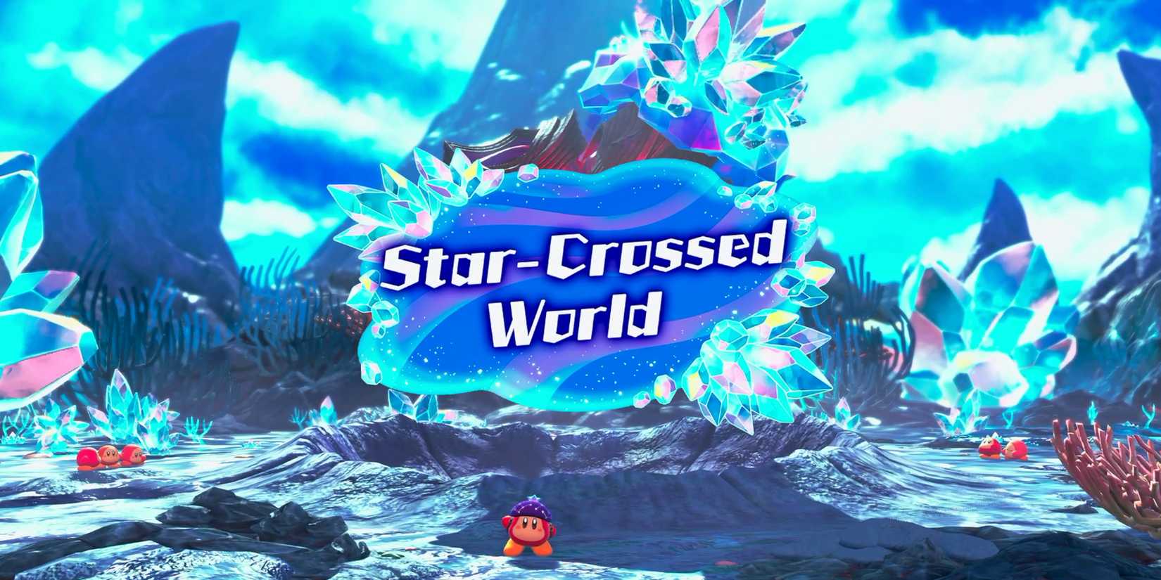 kirby-and-the-forgotten-land-all-stages-star-crossed-world
