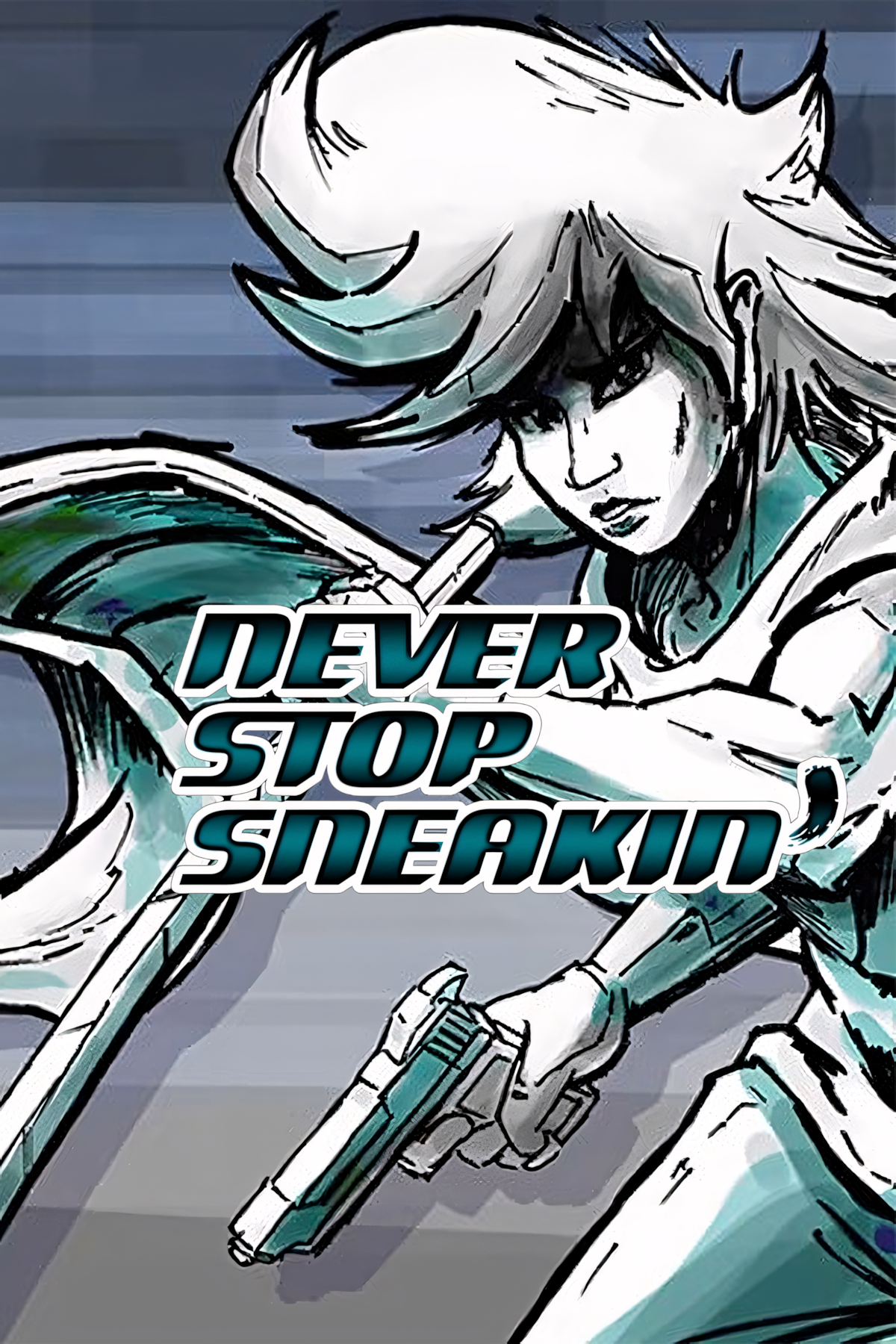 Never Stop Sneakin' Tag Page Cover Art