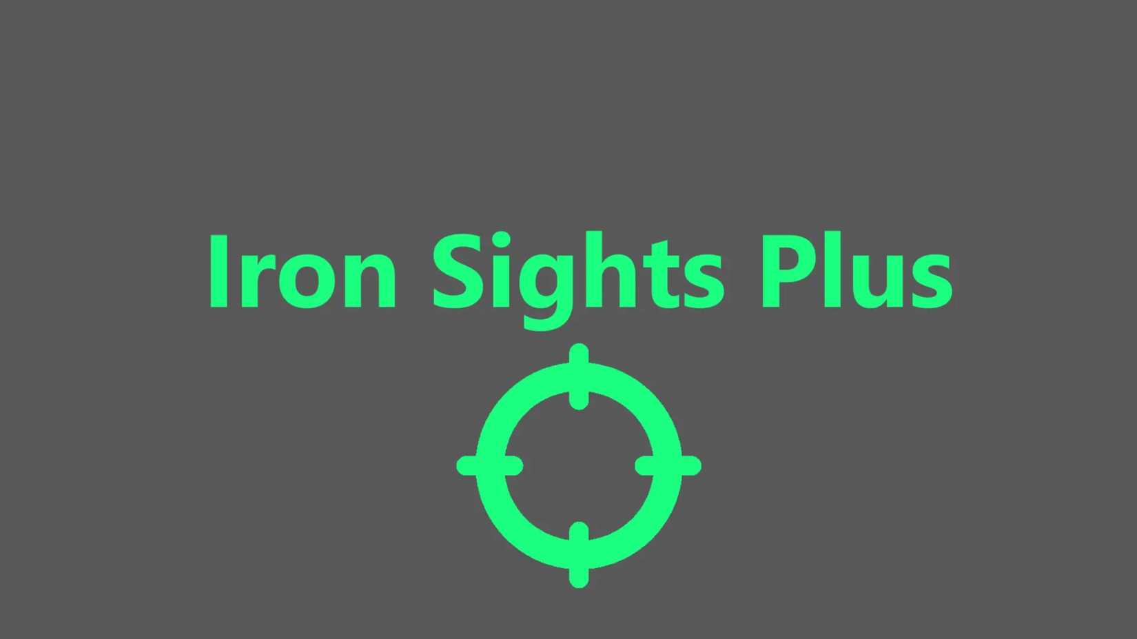 Iron Sights Plus