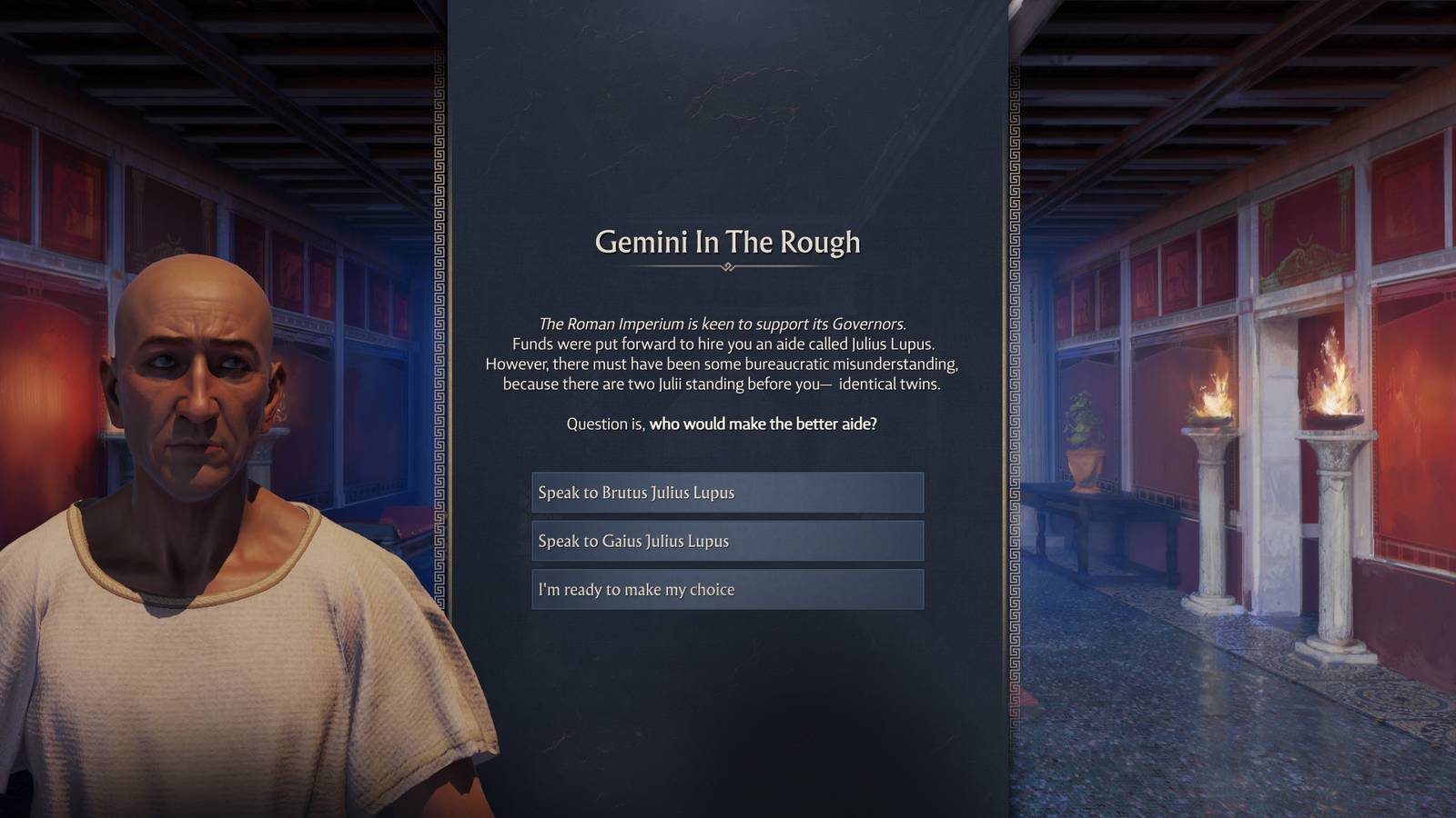 anno-117-pax-romana-which-julius-lupus-brother-to-choose-gemini-in-the-rough - brutus or gaius