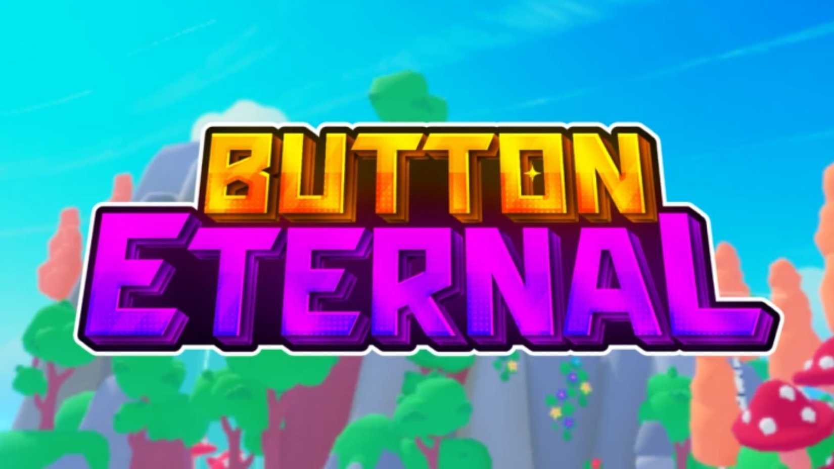 Button Eternal Roblox Codes List